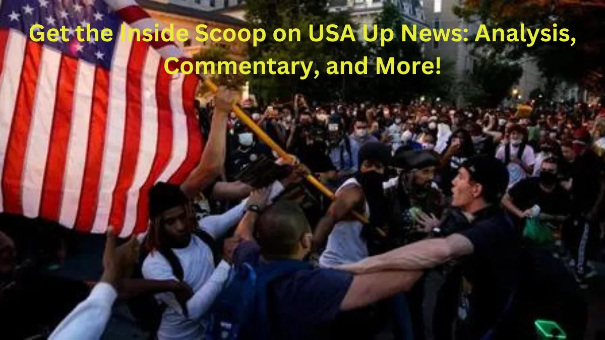 Get the Inside Scoop on USA-up News: Analysis, Commentary, and More!