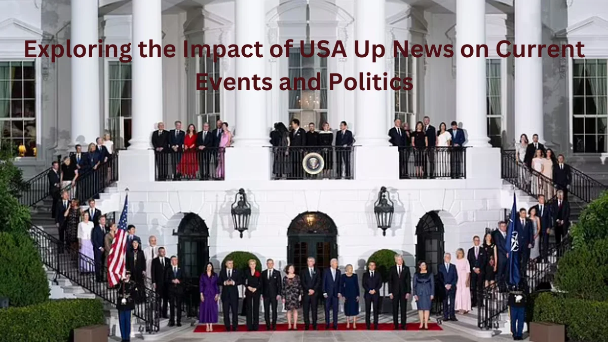 Exploring the Impact of USA Up-News on Current Events